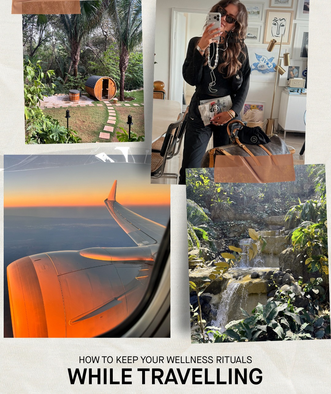 Travelling Rituals How To Keep Your Wellness Rituals While Travelling | Gee Beauty